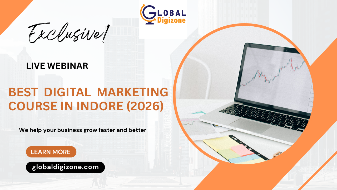 Best Digital Marketing Course in Indore (2026)