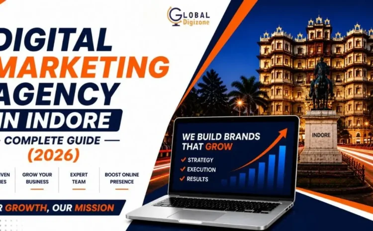  Digital Marketing Agency in Indore | Complete Guide (2026)