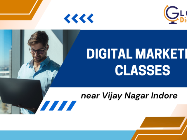 Digital Marketing Classes Near Vijay Nagar Square Indore (2026 Guide)
