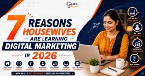 7 Reasons Why a Digital Marketing Course for Housewives in Indore Will Change Your Life in 2026