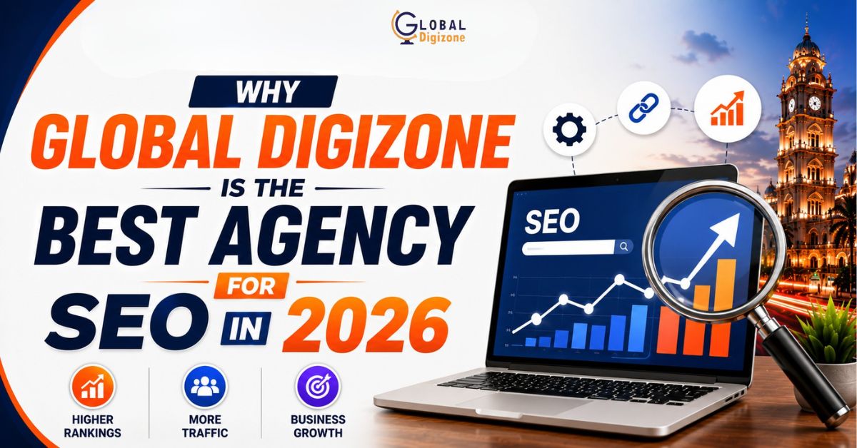 why global digizone is best seo agency in indore