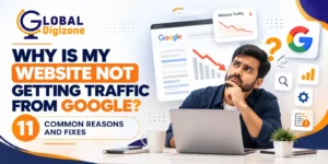 Website Not Getting Traffic? 11 Common Reasons and Fixes